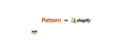 Etsy Pattern vs Shopify: Which Platform is Better?